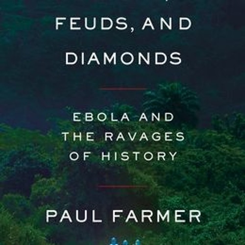 ภาพปกอัลบั้มเพลง PDF Fevers Feuds and Diamonds Ebola and the Ravages of History Download