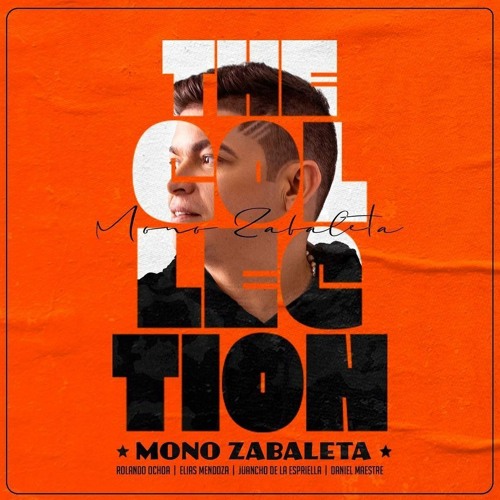 ภาพปกอัลบั้มเพลง Mix Mono Zabaleta (El Mundo Se Acaba Centurion De La Noche El Enamorado)DjJesus2023