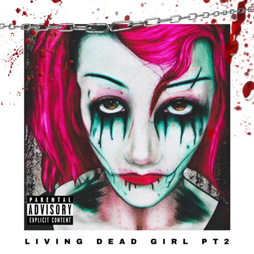 ภาพปกอัลบั้มเพลง Living Dead Girl Pt 2 Undead $enorita (prod. UNLUCKY)