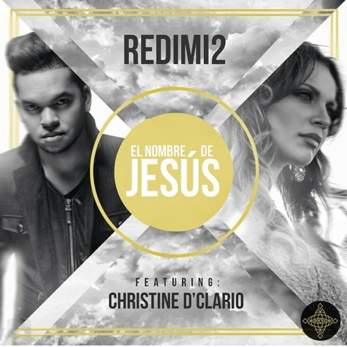 ภาพปกอัลบั้มเพลง Redimi2 Feat. Christine D'Clario - El Nombre de Jesus