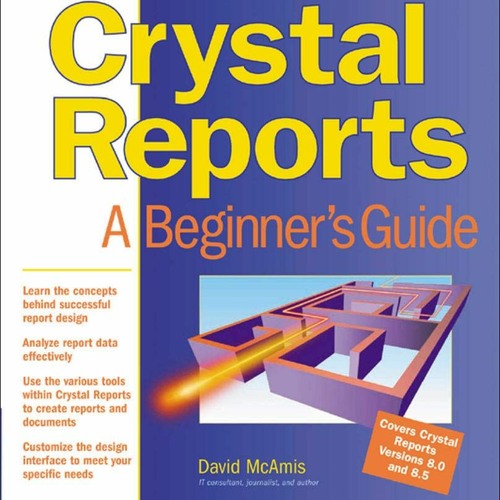 ภาพปกอัลบั้มเพลง READ Crystal Reports A Beginner's Guide (Beginner's Guides (Osborne))
