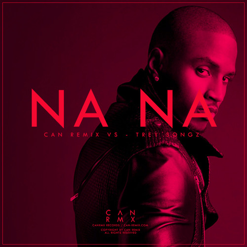 ภาพปกอัลบั้มเพลง Trey Songs- Na Na(Kizomba Remix)-( By DC Pro)