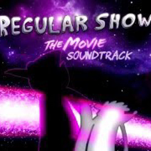 Regular Show The Movie Soundtrack Intro Extended 2