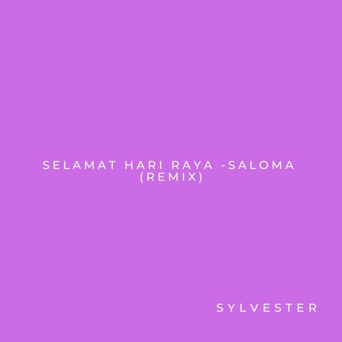 ภาพปกอัลบั้มเพลง Selamat Hari Raya - SALOMA