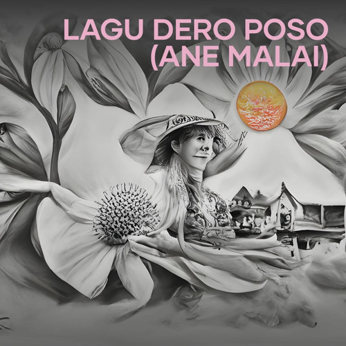 ภาพปกอัลบั้มเพลง Lagu Dero Poso (Ane Malai)