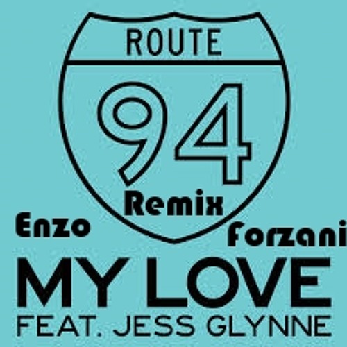 ภาพปกอัลบั้มเพลง Remix My Love - Route 94 - Speed Up