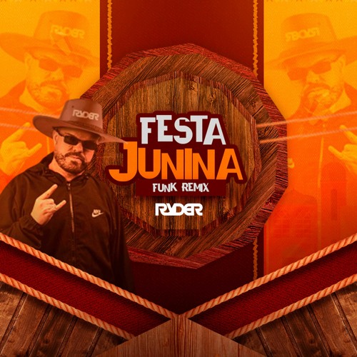 ภาพปกอัลบั้มเพลง FESTA JUNINA QUADRILHA (FUNK REMIX) - DJ RYDER