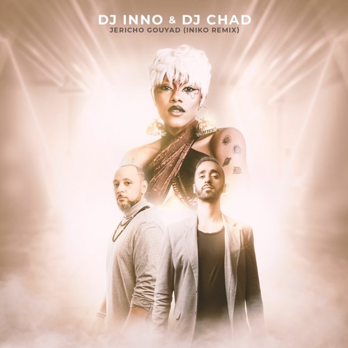 ภาพปกอัลบั้มเพลง DJ Inno & DJ Chad - Jericho (Remix Gouyad Kompa)