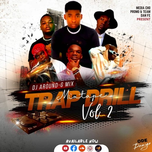 ภาพปกอัลบั้มเพลง Mixtape Trap Drill Vol.2 Dj Around-G Mix TEAM DAN FÈ Remix (Mixtape Drill 2023)