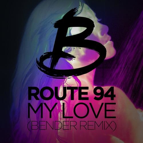 ภาพปกอัลบั้มเพลง Route 94 - My Love (Bender Remix) Free Download
