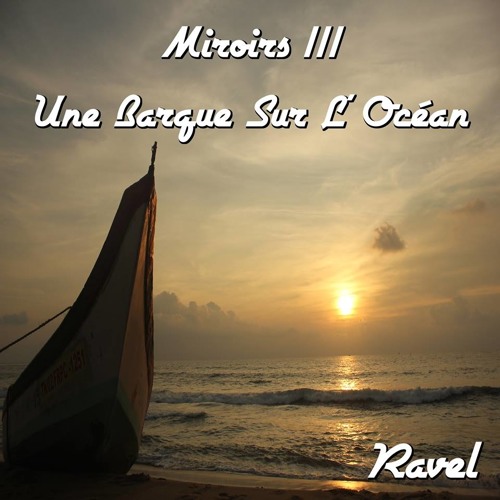 ภาพปกอัลบั้มเพลง Miroirs 3 - Une Barque Sur L'Océan