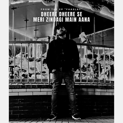 ภาพปกอัลบั้มเพลง Dheere Dheere Se Meri Zindagi Main Aana (Remix)