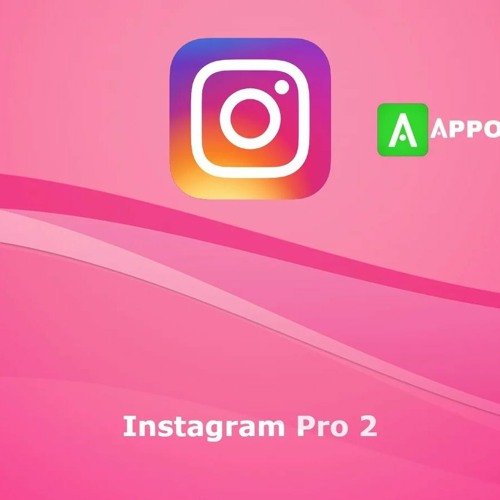 ภาพปกอัลบั้มเพลง Free Download Instagram Pro MOD APK for Android (Updated Version)