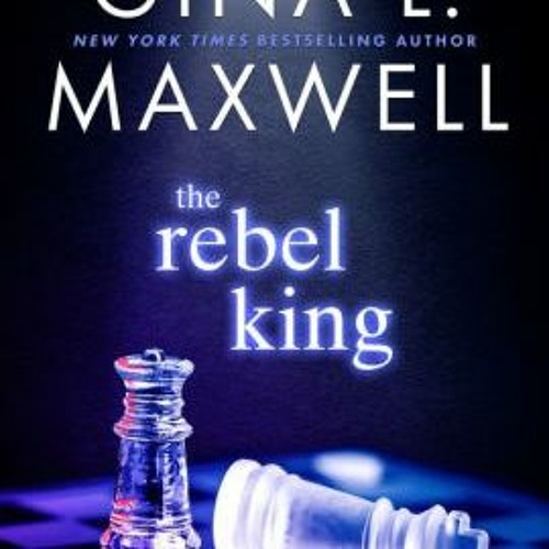ภาพปกอัลบั้มเพลง Pdf ePub The Rebel King by Gina L. Maxwell Gina L. Maxwell download ebook