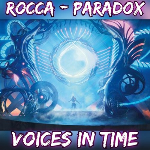 ภาพปกอัลบั้มเพลง Rocca & Paradox - Voices In Time (SC Sample)