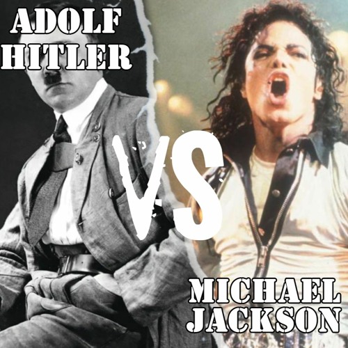 ภาพปกอัลบั้มเพลง The Debate of All Time 10 Adolf Hitler vs Michael Jackson