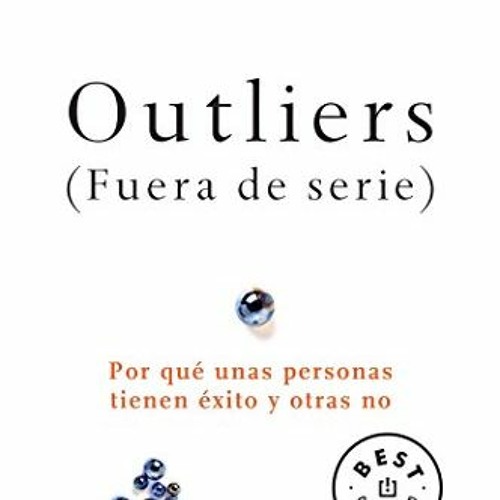 ภาพปกอัลบั้มเพลง Read ❤️ PDF Outliers (Fuera de serie) Outliers The Story of Success Por que unas personas tien