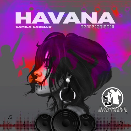 ภาพปกอัลบั้มเพลง DJ Wiz4rd - Camila Cabello - Havana (Bassline - SG Remix)