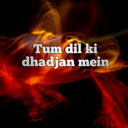ภาพปกอัลบั้มเพลง Dj Tum Dil Ki dhadjan mein