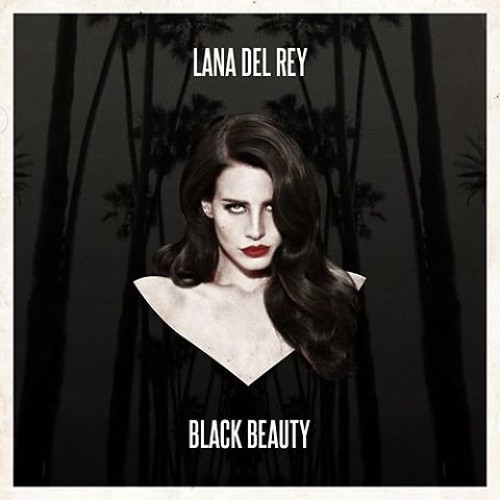 ภาพปกอัลบั้มเพลง Lana Del Rey Black Beauty Sped up Fast version
