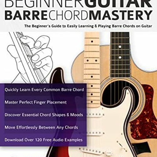 ภาพปกอัลบั้มเพลง ✔️ Read Beginner Guitar Barre Chord Mastery The Beginner’s Guide to Easily Learning & Playing