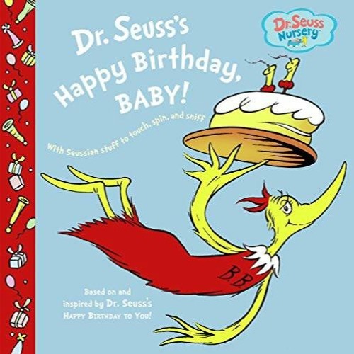 ภาพปกอัลบั้มเพลง PDF (read online) Dr. Seuss's Happy Birthday Baby! (Dr. Seuss Nursery Collectio