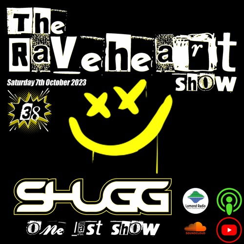 ภาพปกอัลบั้มเพลง The Raveheart Show 038 (07-10-23) One Last Show