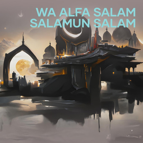 ภาพปกอัลบั้มเพลง Wa Alfa Salam Salamun Salam