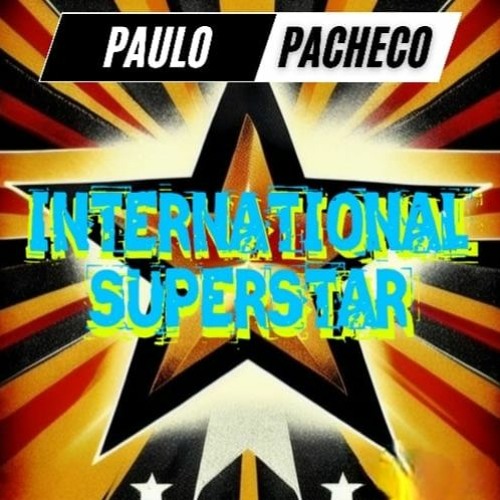 ภาพปกอัลบั้มเพลง Paulo Pacheco Feat. Nina Flowers - International Superstar (Original Mix)