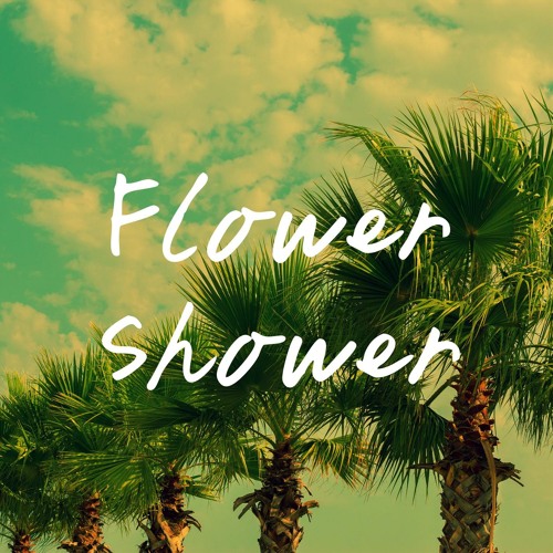 ภาพปกอัลบั้มเพลง Flower Shower