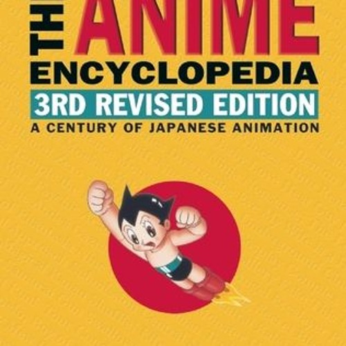 ภาพปกอัลบั้มเพลง Download EPUB The Anime Encyclopedia A Century of Japanese Animation on Textbook Full Edition