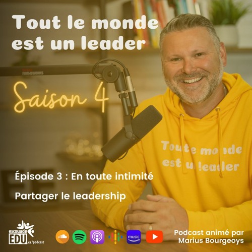 ภาพปกอัลบั้มเพลง S4 - Épisode 3 - En toute intimité - Partager le leadership