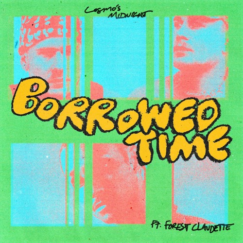 ภาพปกอัลบั้มเพลง Borrowed Time (feat. Forest Claudette)