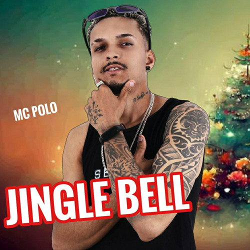 ภาพปกอัลบั้มเพลง Jingle Bell (feat. MC Teteu)