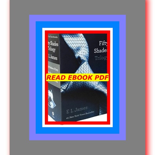 ภาพปกอัลบั้มเพลง Read ebook (PDF) Fifty Shades Trilogy (Fifty Shades 1-3) by E.L. James