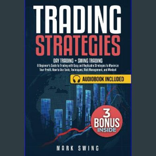 ภาพปกอัลบั้มเพลง R.E.A.D ❤ Trading Strategies Day Trading Swing Trading. A Beginner's Guide to Trading with Ea