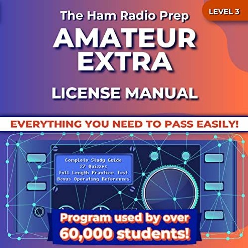 ภาพปกอัลบั้มเพลง VIEW EBOOK EPUB KINDLE PDF The Ham Radio Prep Amateur Extra License Manual by Ham Radio Prep Jim