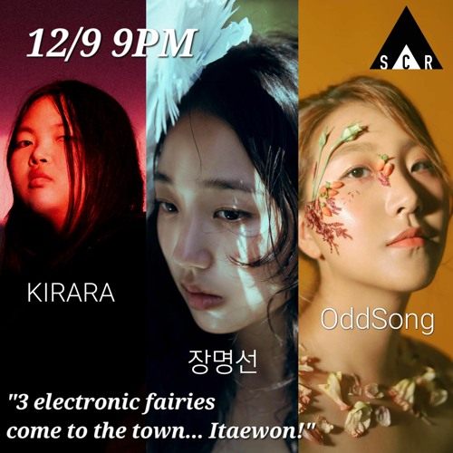 ภาพปกอัลบั้มเพลง 2023 - 12 - 09 KIRARA - 3 Electronic Fairies Come To The Town Itaewon!