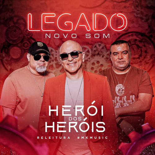 ภาพปกอัลบั้มเพลง Herói dos Heróis (Legado)