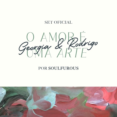 ภาพปกอัลบั้มเพลง O amor é uma arte set de celebração do amor entre Georgia e Rodrigo