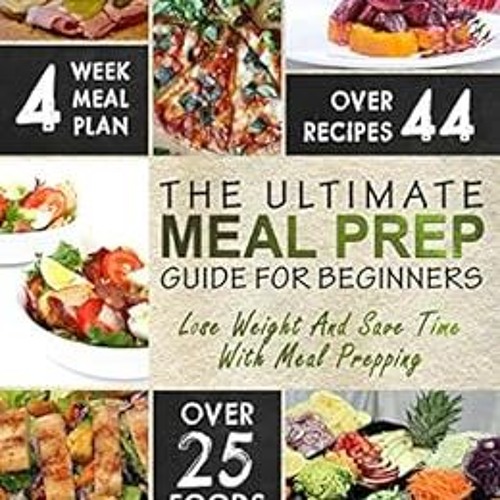 ภาพปกอัลบั้มเพลง GET EBOOK EPUB KINDLE PDF Meal Prep The Essential Meal Prep Guide For Beginners – Lose Weight A