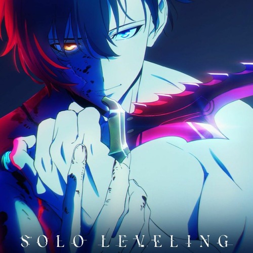 ภาพปกอัลบั้มเพลง Solo Leveling OP ● Opening Full LEveL Solo Leveling Anime