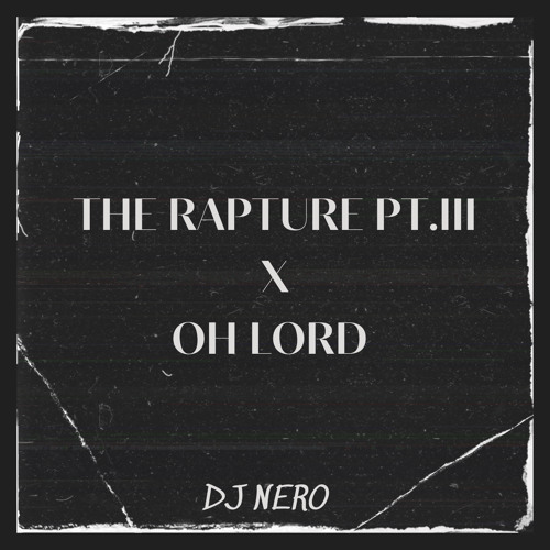 ภาพปกอัลบั้มเพลง Black Coffee - The Rapture Pt.III X Groove Junkies Indeya - Oh Lord DJ NERO MASHUP