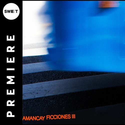PREMIERE Abuk - Don't Say (Original Mix) AMANCAY