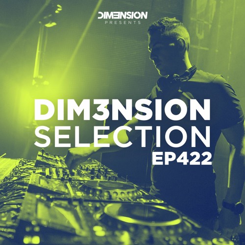ภาพปกอัลบั้มเพลง DIM3NSION Selection - Episode 422 (02.02.2024)