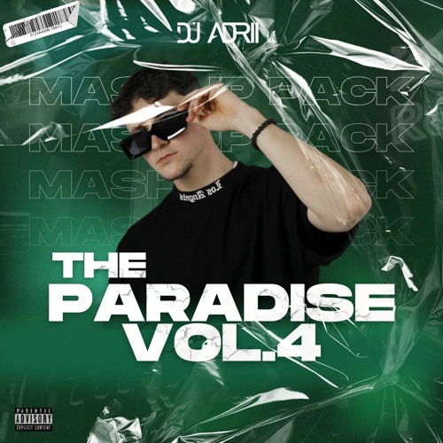 ภาพปกอัลบั้มเพลง THE PARADISE VOL.4 BY DJ ADRII MASHUP PACK 10 TRACKS FREE DOWNLOAD
