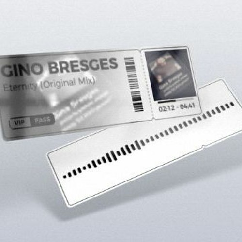 Gino Bresges - Eternity (Original Mix)