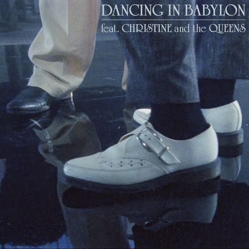 ภาพปกอัลบั้มเพลง Dancing In Babylon (feat. Christine and the Queens)