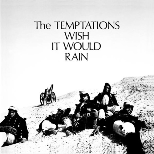 ภาพปกอัลบั้มเพลง The Temptations - I Wish It Would Rain (Oliver Ferrer Bootleg)
