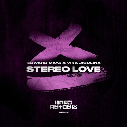 ภาพปกอัลบั้มเพลง Edward Maya & Vika Jigulina - Stereo Love (Marc Antonix Remix)